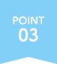 POINT 03